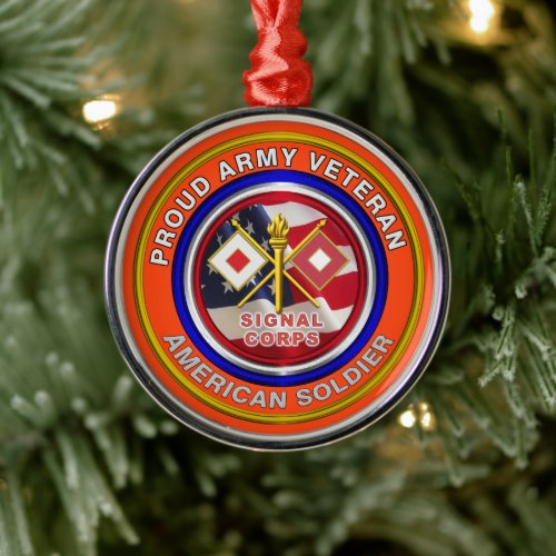 Proud Army Signal Corps Veteran Christmas Metal Ornament