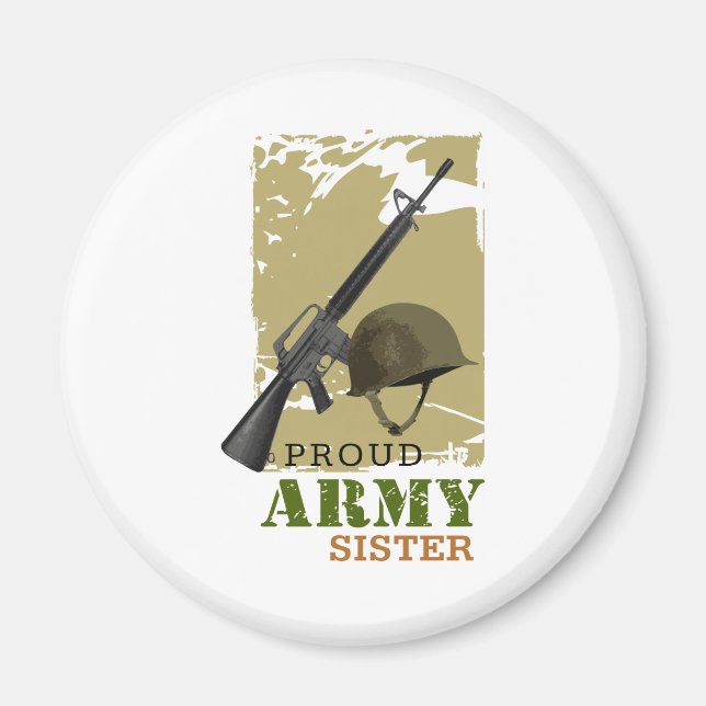 Proud Army Sister Magnet (Front)