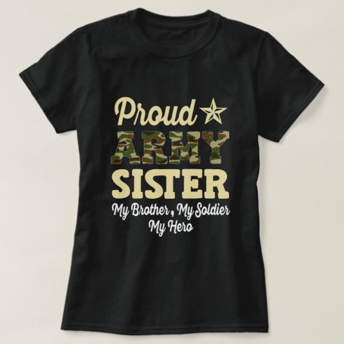 Proud Army Sister OCP Camo Family Gift T_Shirt