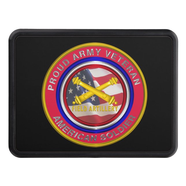 Proud Army Veteran Field Artillery Soldier Hitch Cover (Front)
