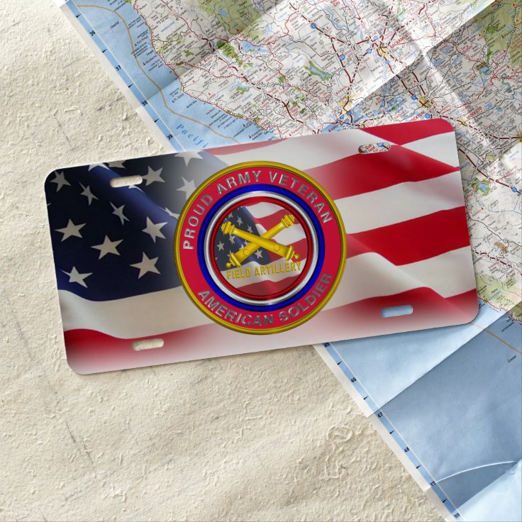 Proud Army Veteran Field Artillery Soldier License Plate Zazzle
