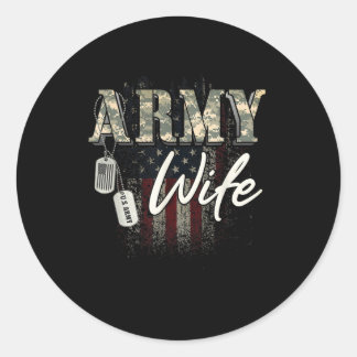 Proud Army Wife American Veteran Military Gift Classic Round Sticker