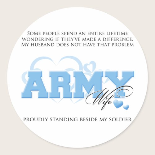 Proud ARMY Wife Classic Round Sticker Proud ARMY Wife Classic Round Sticker