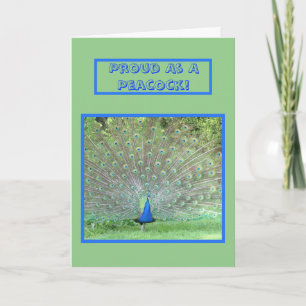 "PROUD AS A PEACOCK THAT YOU'RE MY DAD"/PEACOCK PH CARD