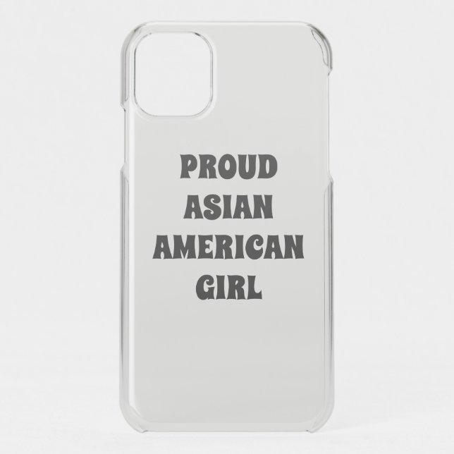 Proud Asian American Girl, clear Uncommon iPhone Case (Back)