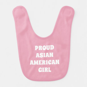 Proud Asian American Girl, pink white Baby Bib
