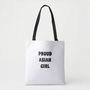 Proud Asian Girl, black white Tote Bag