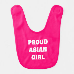Proud Asian Girl, hot pink white Baby Bib