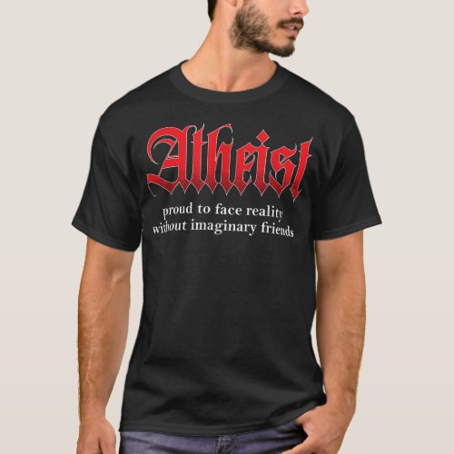 Proud Atheist Atheism Religion Science Agnostic Fr T_Shirt