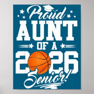 Proud Aunt 2026 Senior Basketball Illustration Poster