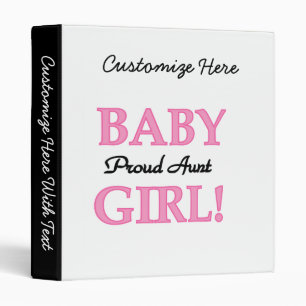 Proud Aunt Baby Girl T-shirts and Gifts Binder