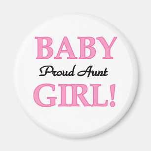 Proud Aunt Baby Girl Tshirts and Gifts Magnet