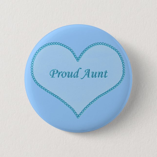 Proud Aunt Button, Blue Pinback Button (Front)