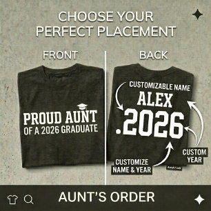 PROUD AUNT • Class of 2026 Personalized Graduation T-Shirt