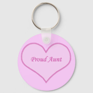 Proud Aunt Keychain, Pink Keychain