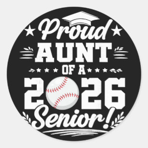 Proud Aunt Of A 2026 Senior Sell Graduate Classic Round Sticker