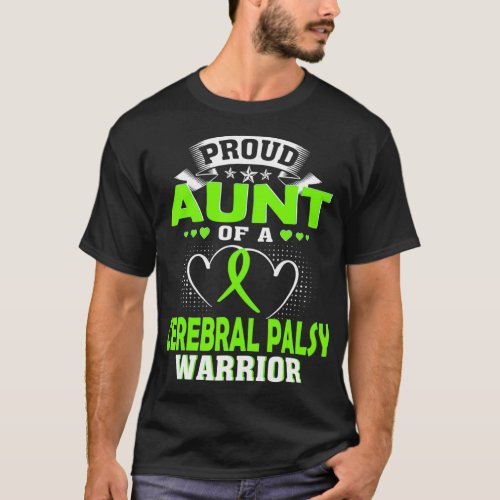PROUD AUNT OF A CEREBRAL PALSY WARRIOR T_Shirt