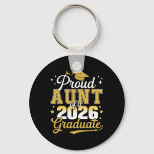 Proud Aunt Of A Cl Of 2026 Graduate Senior Graduat Keychain