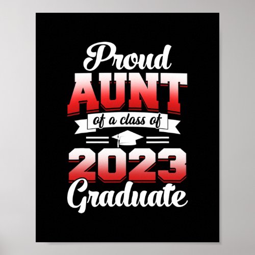 Proud Aunt Of A Class Of 2023 Graduate Senior Poster