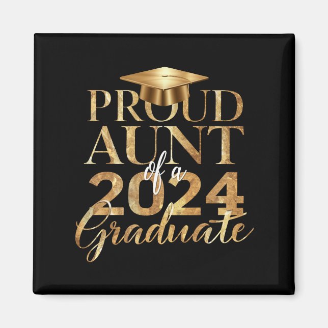 Proud Aunt of a Class of 2024 Senior Graduation Magnet (Front)