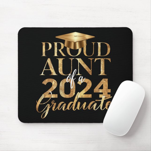 Proud Aunt of a Class of 2024 Senior Graduation Mouse Pad (With Mouse)