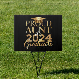 Proud Aunt of a Class of 2024 Senior Graduation Sign