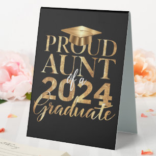 Proud Aunt of a Class of 2024 Senior Graduation Table Tent