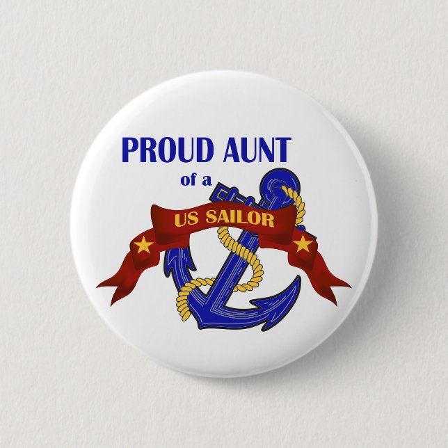 Proud Aunt of a US Sailor Pinback Button (Front)