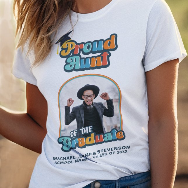 Proud Aunt of the graduate photo groovy retro  T-Shirt (Creator Uploaded)