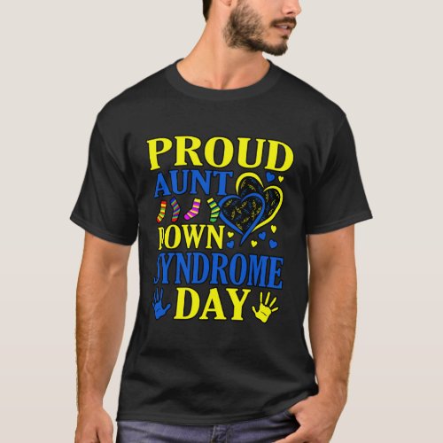 Proud Aunt World Down Syndrome Day Awareness Month T_Shirt