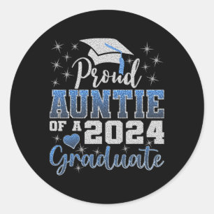 Proud Auntie Of 2024 Graduate Awesome Family Colle Classic Round Sticker