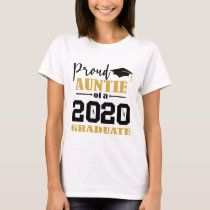 Proud Auntie of a 2020 Graduate T-Shirt Proud Auntie of a 2020 Graduate T-Shirt