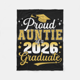 Proud Auntie Of A Cl Of 2026 Graduate Senior Gradu Fleece Blanket