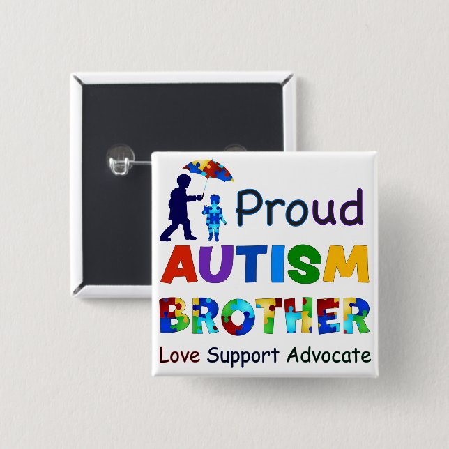 Proud Autism Brother Button (Front & Back)