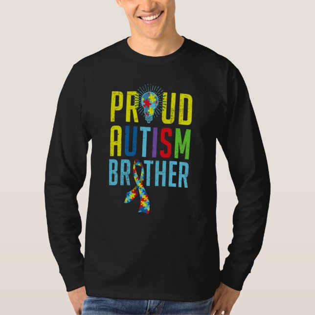 Proud Autism Brother Sibling Autism Awareness Day T-Shirt (Front)