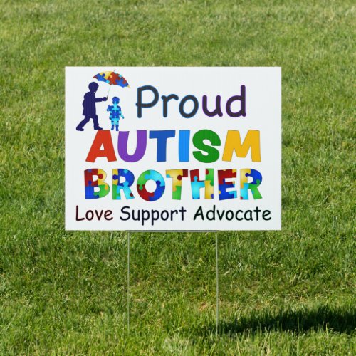 Proud Autism Brother Sign