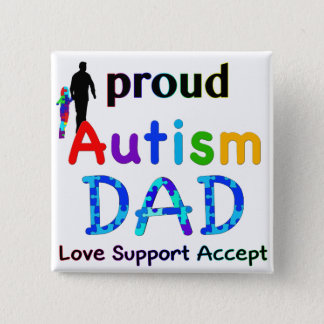 Proud Autism Dad Pinback Button