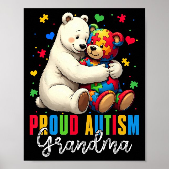 Proud Autism Grandma Bear Autism Awareness Son Dau Poster (Front)