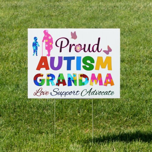 Proud Autism Grandma Sign