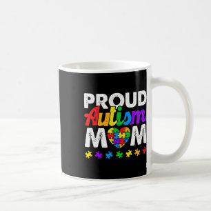 Proud Autism Mom Autism Awareness Acceptance Color Coffee Mug