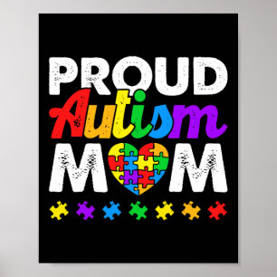 Proud Autism Mom Autism Awareness Acceptance Color Poster