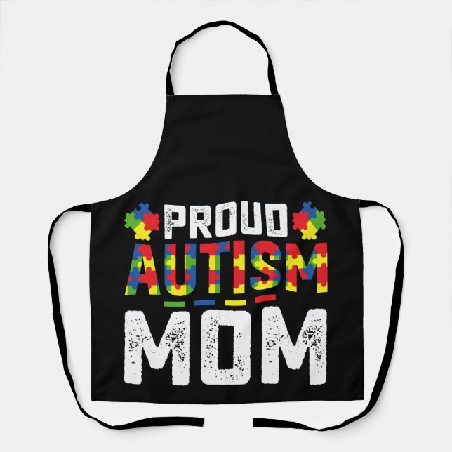 Proud Autism Mom Awareness Autistic Family Apron (Front)
