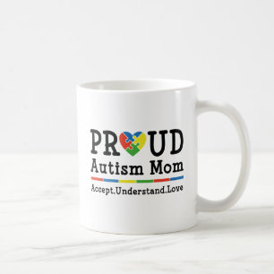 Proud Autism Mom Coffee Mug