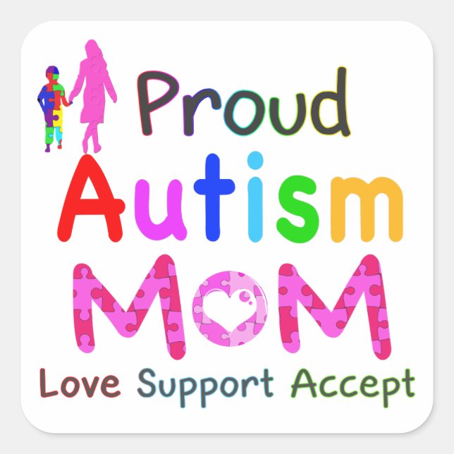 Proud Autism Mom Square Sticker (Front)