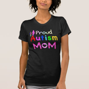 Proud Autism Mom T-Shirt