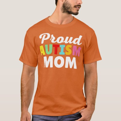 Proud Autism Mom T_Shirt