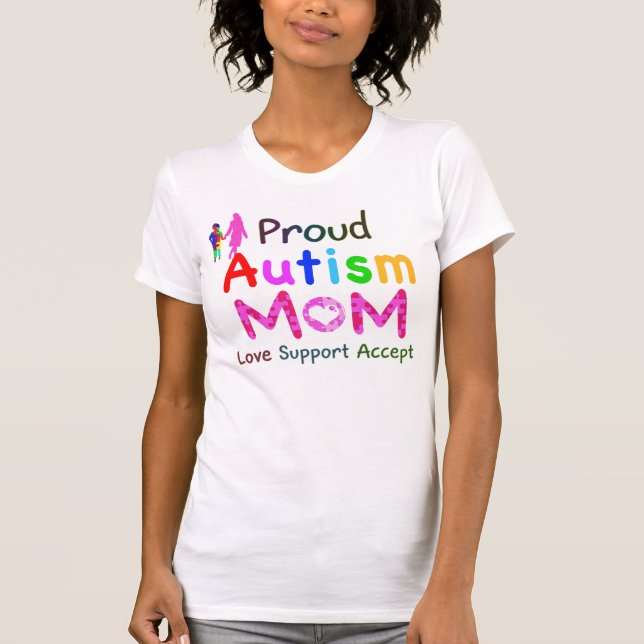 Proud Autism Mom T-Shirt (Front)