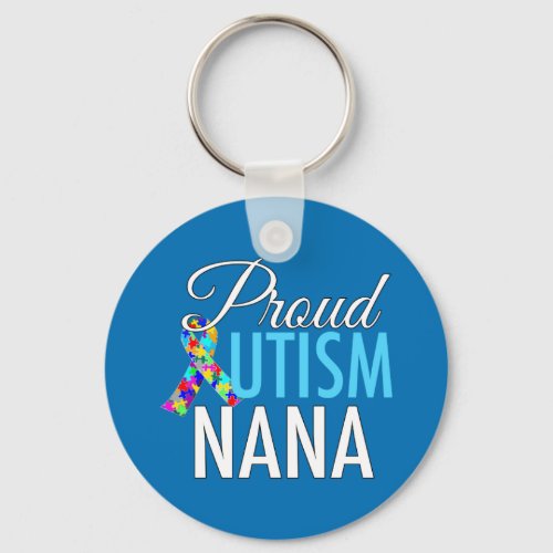Proud Autism Nana Keychain