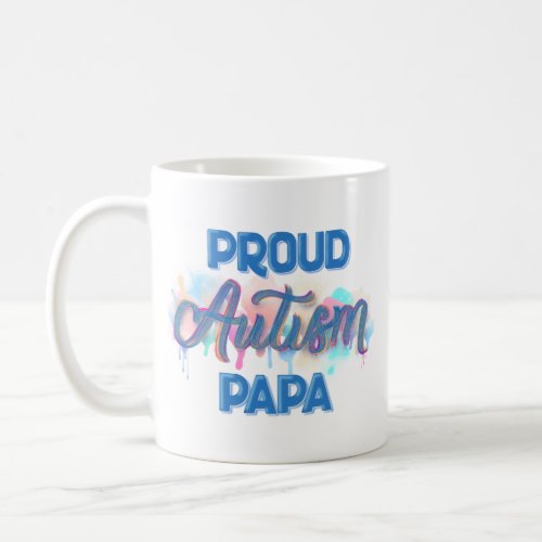 Proud Autism Papa White Coffee Mug