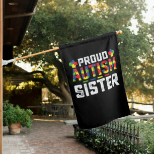 Proud Autism Sister Awareness Autistic Family House Flag
